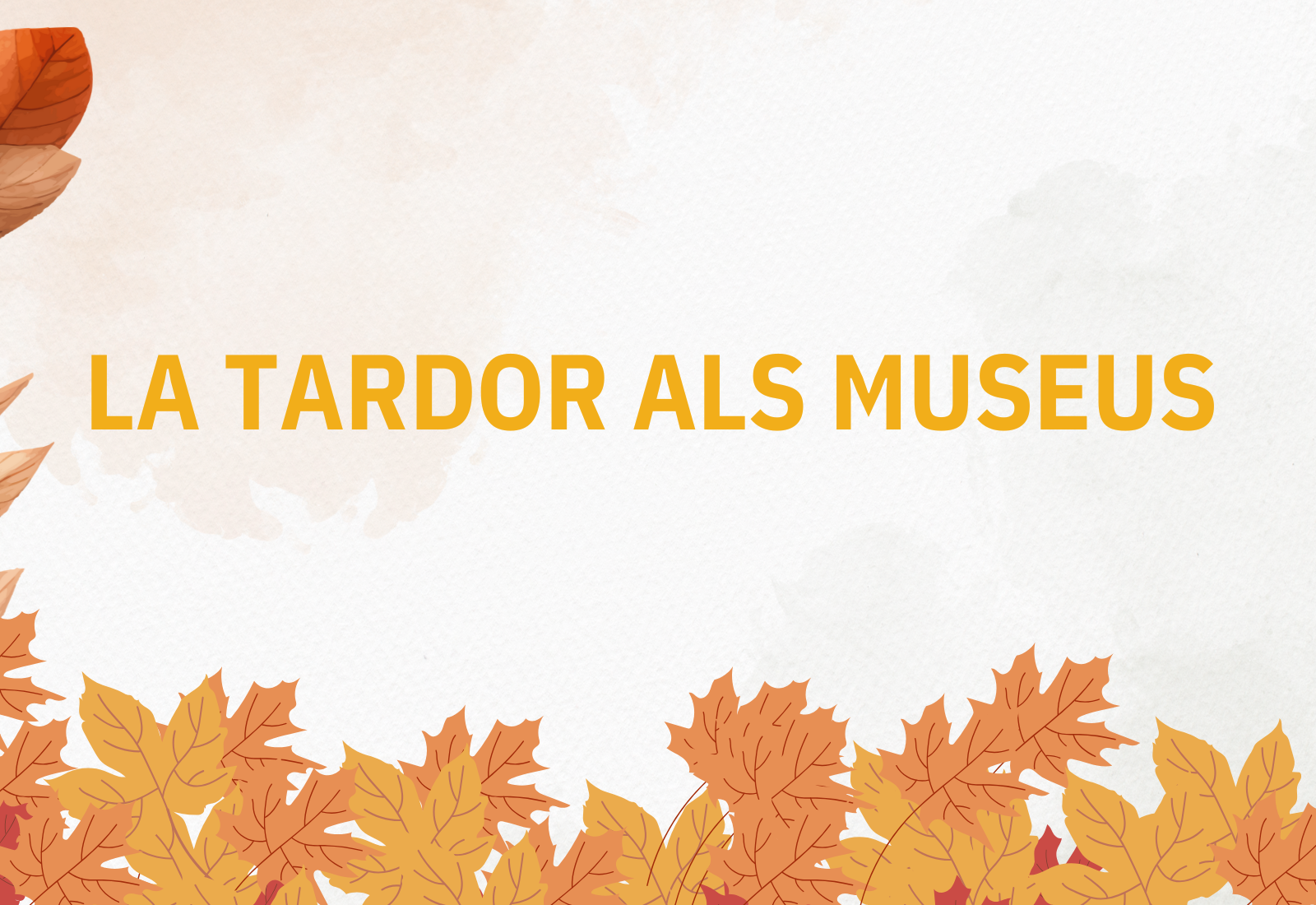 La tardor als museus