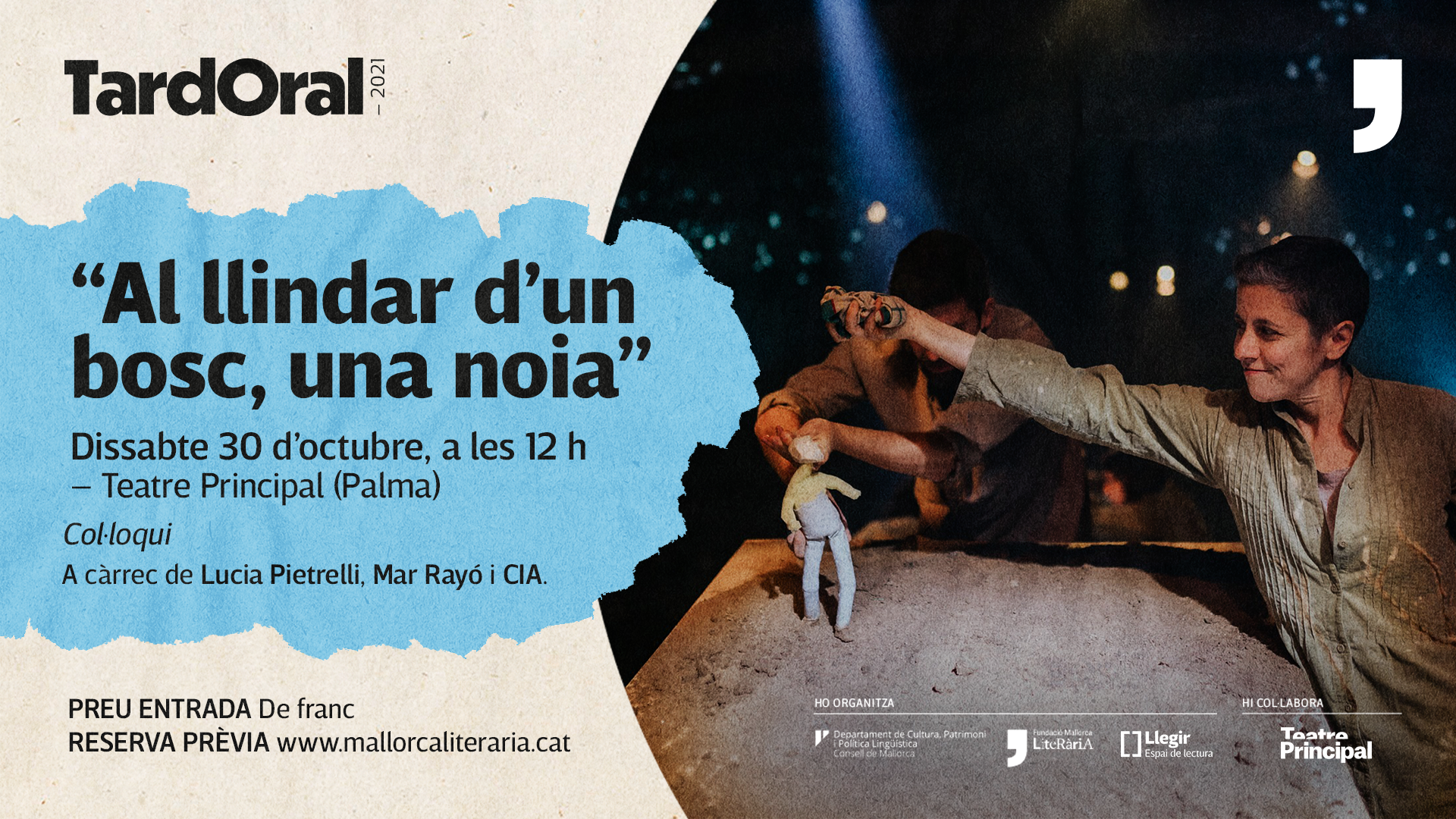 Canto jo i la muntanya balla, col·loqui al Teatre Principal