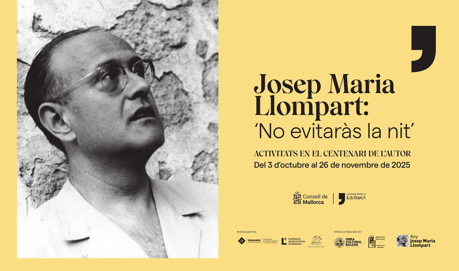 El ciclo “No evitaràs la nit” dedicado a los cien años del nacimiento de Josep Maria Llompart