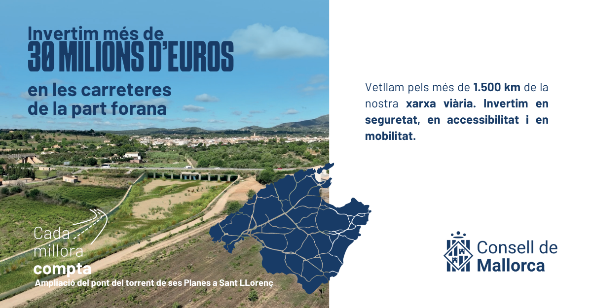 Ampliació del pont del torrent de ses Planes a Sant Llorenç