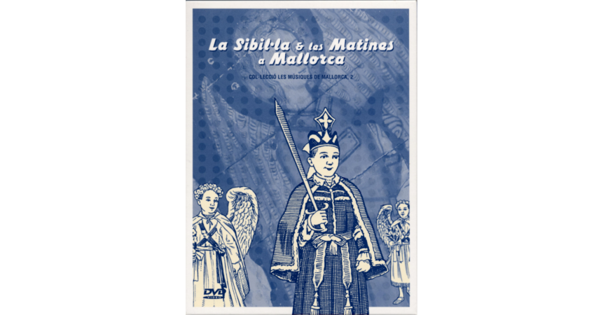 Núm. 2 - <i>La Sibil·la & les Matines a Mallorca</i> (2006)