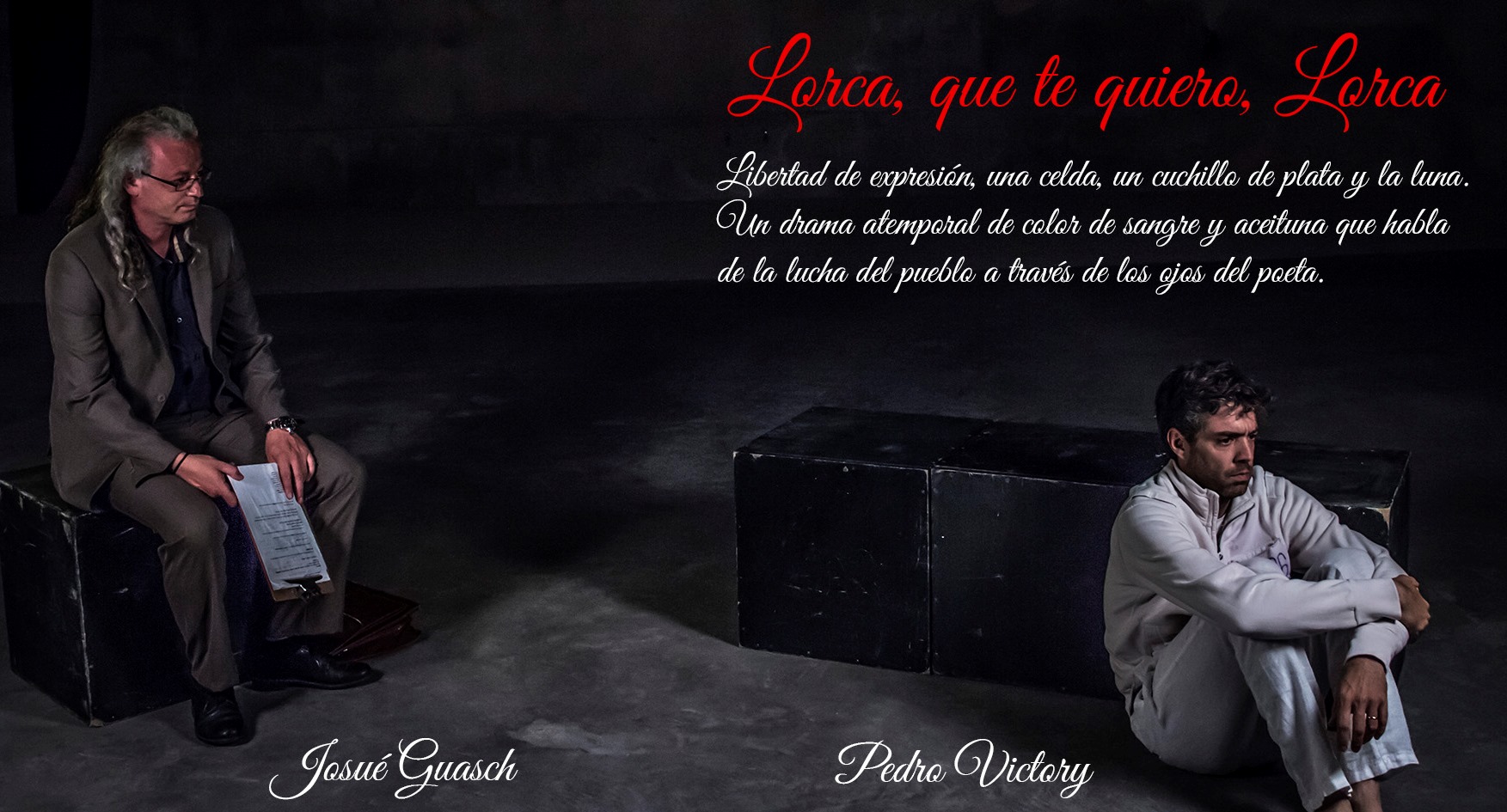 Espectáculo Lorca, que te quiero, Lorca