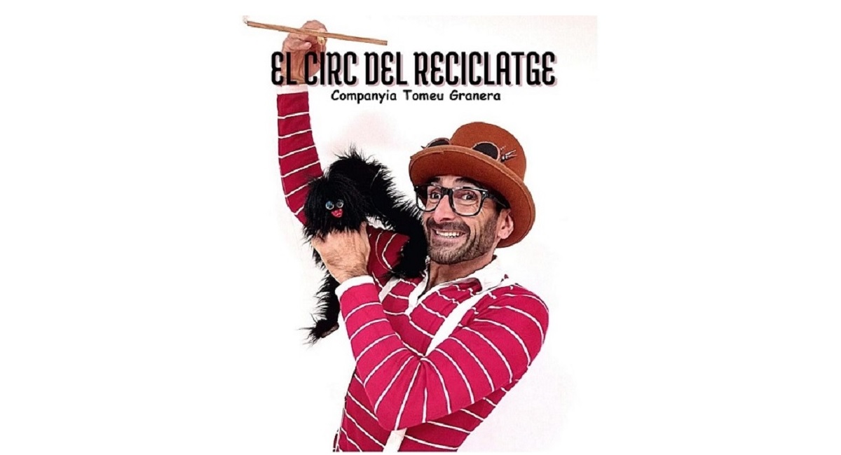 Espectáculo El circ del reciclatge