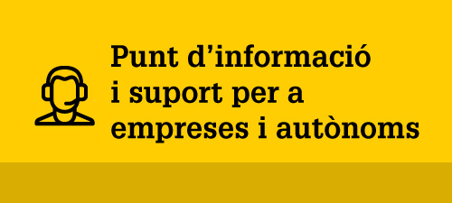 Punt d'informació i suport per a empreses i autònoms